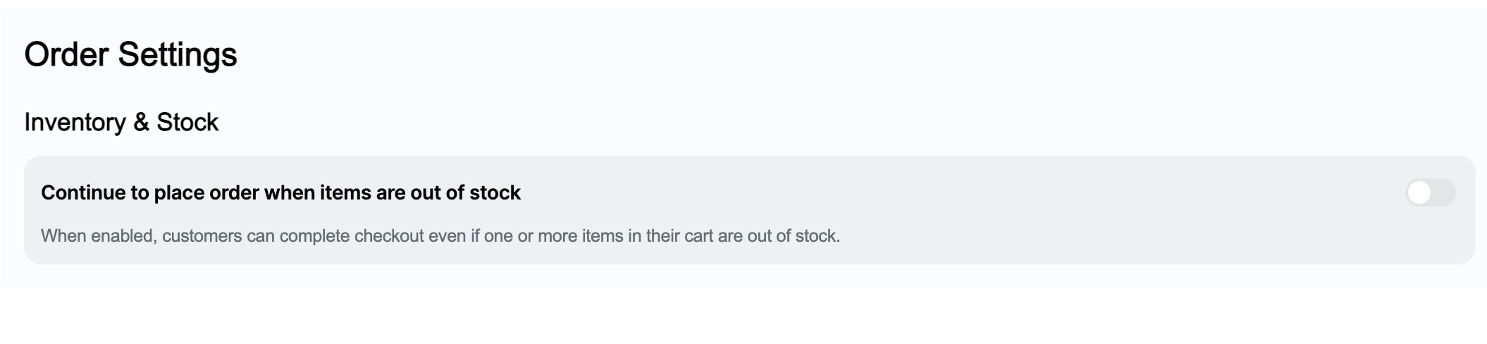 Inventory and stock settings for out of stock products