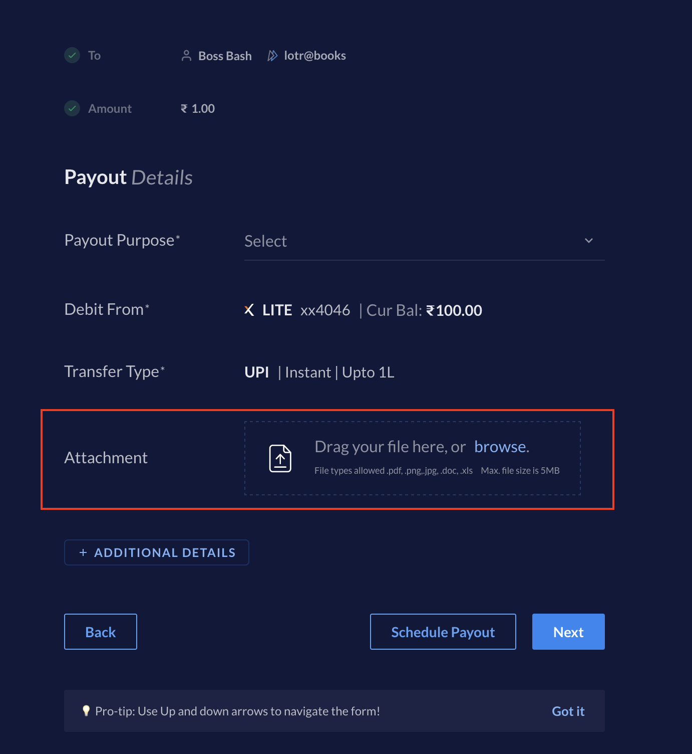 Payout Details asking (compulsory) Payout Purpose, Debit Account, Transfer Type and (non-compulsory) Attachment.