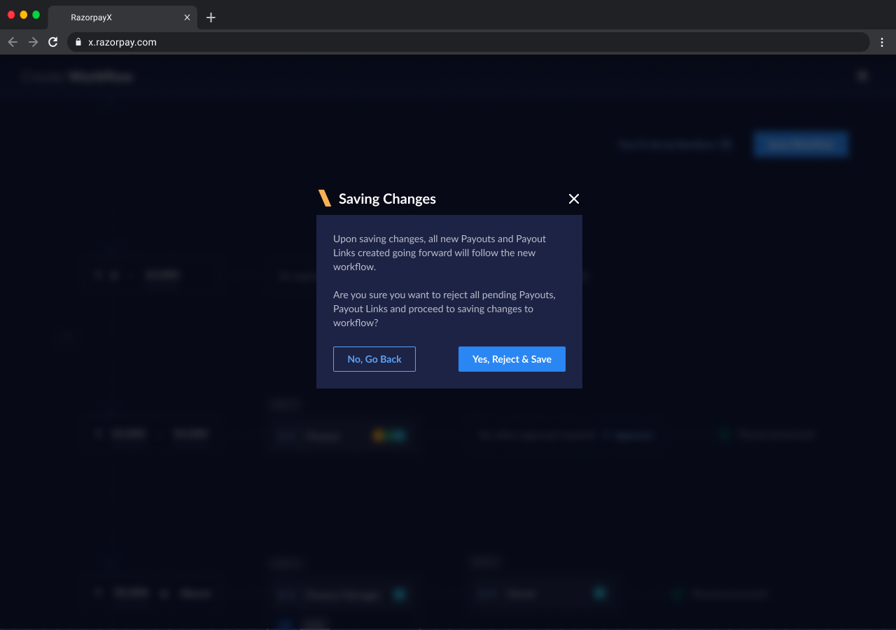 Reject pending payouts and confirm to save new workflow